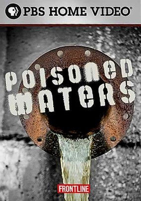 Poisoned Waters PBS Frontline DVD at Amazon.com